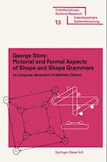 Pictorial and Formal Aspects of Shape and Shape Grammars