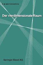 Der Vierdimensionale Raum