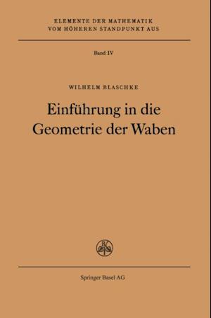 Einführung in die Geometrie der Waben