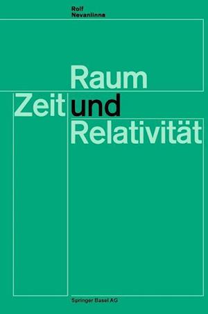 Raum, Zeit und Relativität