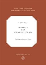 Lehrbuch der Schweisstechnik