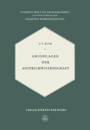 Grundlagen der Anstrichwissenschaft