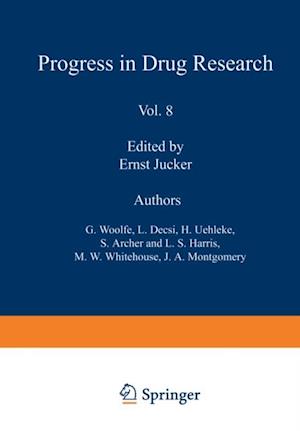 Fortschritte der Arzneimittelforschung / Progress in Drug Research / Progres des recherches pharmaceutiques