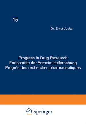 Progress in Drug Research / Fortschritte der Arzneimittelforschung / Progres des recherches pharmaceutiques