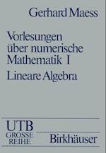 Vorlesungen Über Numerische Mathematik