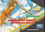 Geologischer Führer der Region Basel