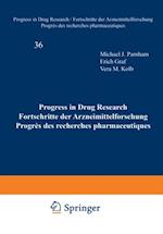 Progress in Drug Research / Fortschritte der Arzneimittelforschung / Progres des recherches pharmaceutiques