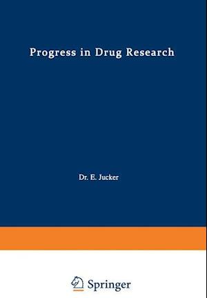 Progress in Drug Research / Fortschritte der Arzneimittelforschung / Progrès des recherches pharmaceutiques