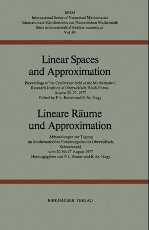 Linear Spaces and Approximation / Lineare Raume und Approximation