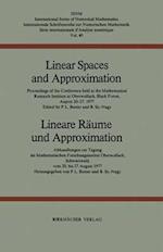 Linear Spaces and Approximation / Lineare Räume und Approximation : Proceedings of the Conference held at the Oberwolfach Mathematical Research Instit