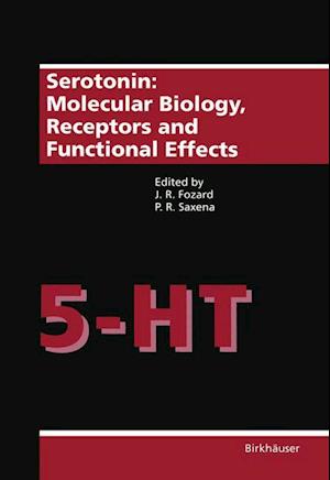 Serotonin: Molecular Biology, Receptors and Functional Effects