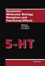 Serotonin: Molecular Biology, Receptors and Functional Effects