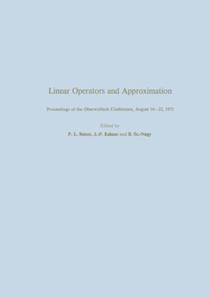 Linear Operators and Approximation / Lineare Operatoren und Approximation