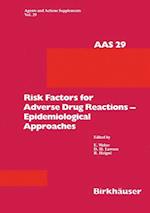 Risk Factors for Adverse Drug Reactions ¿ Epidemiological Approaches