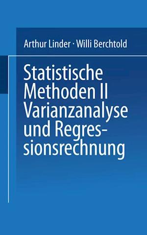 Statistische Methoden II Varianzanalyse und Regressionsrechnung