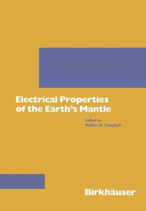 Electrical Properties of the Earth's Mantle