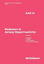 Mediators in Airway Hyperreactivity