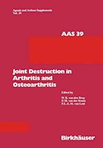 Joint Destruction in Arthritis and Osteoarthritis