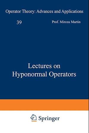 Lectures on Hyponormal Operators