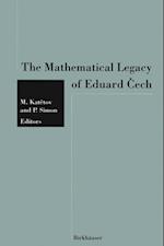 Mathematical Legacy of Eduard Cech