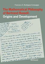 Mathematical Philosophy of Bertrand Russell: Origins and Development
