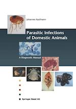Parasitic Infections of Domestic Animals