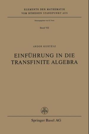 Einführung in die Transfinite Algebra