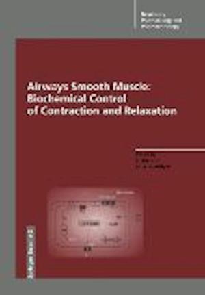 Airways Smooth Muscle: Biochemical Control of Contraction and Relaxation