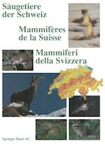 Säugetiere der Schweiz / Mammifères de la Suisse / Mammiferi della Svizzera