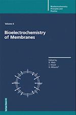 Bioelectrochemistry of Membranes