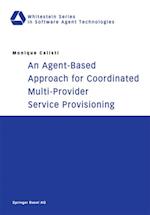 Agent-Based Approach for Coordinated Multi-Provider Service Provisioning