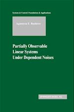 Partially Observable Linear Systems Under Dependent Noises