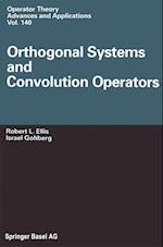 Orthogonal Systems and Convolution Operators