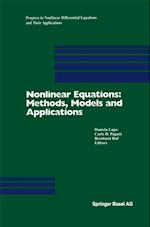 Nonlinear Equations: Methods, Models and Applications