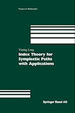 Index Theory for Symplectic Paths with Applications