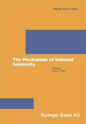 Mechanism of Induced Seismicity