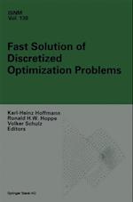 Fast Solution of Discretized Optimization Problems