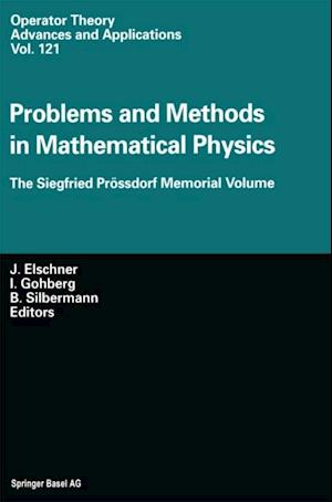 Problems and Methods in Mathematical Physics