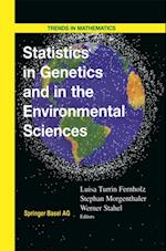 Statistics in Genetics and in the Environmental Sciences