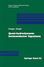 Quasi-hydrodynamic Semiconductor Equations