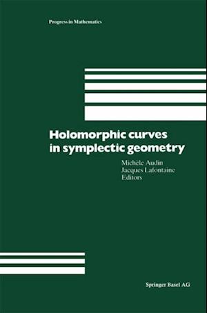 Holomorphic Curves in Symplectic Geometry