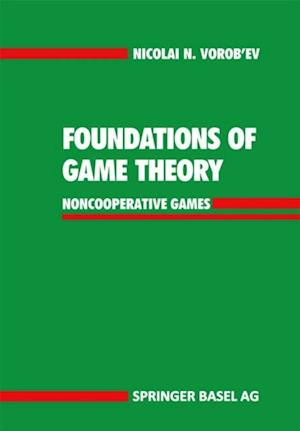 Foundations of Game Theory