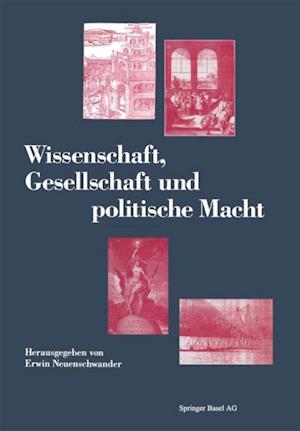 Wissenschaft, Gesellschaft und politische Macht