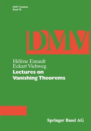 Lectures on Vanishing Theorems