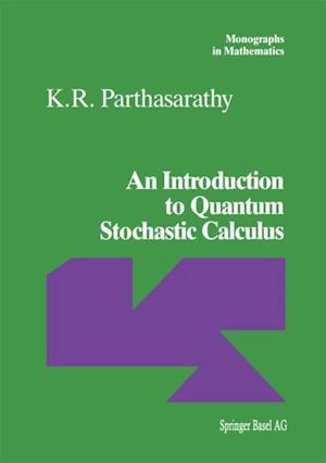 Introduction to Quantum Stochastic Calculus