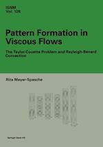 Pattern Formation in Viscous Flows