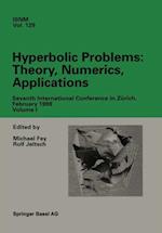 Hyperbolic Problems: Theory, Numerics, Applications