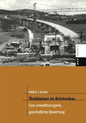 Ökobilanzen im Brückenbau