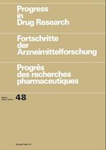 Progress in Drug Research / Fortschritte der Arzneimittelforschung / Progres des recherches pharmaceutiques