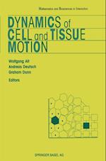 Dynamics of Cell and Tissue Motion